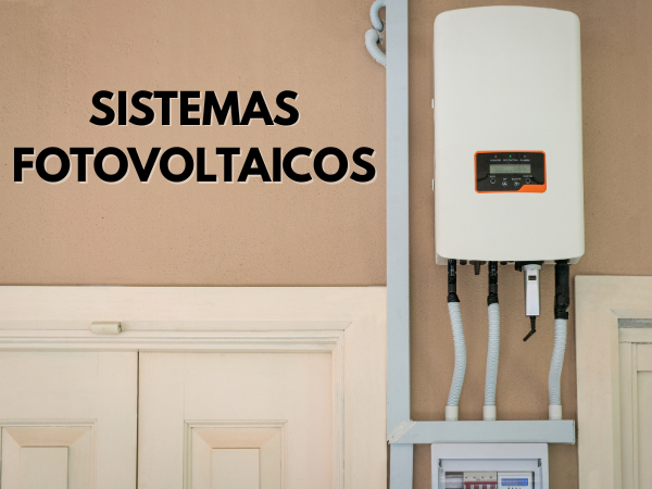 Sistemas Fotovoltaicos